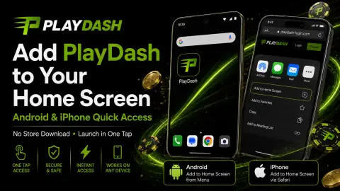 Android 与 iPhone 屏幕示意：把 PlayDash 添加到主屏幕